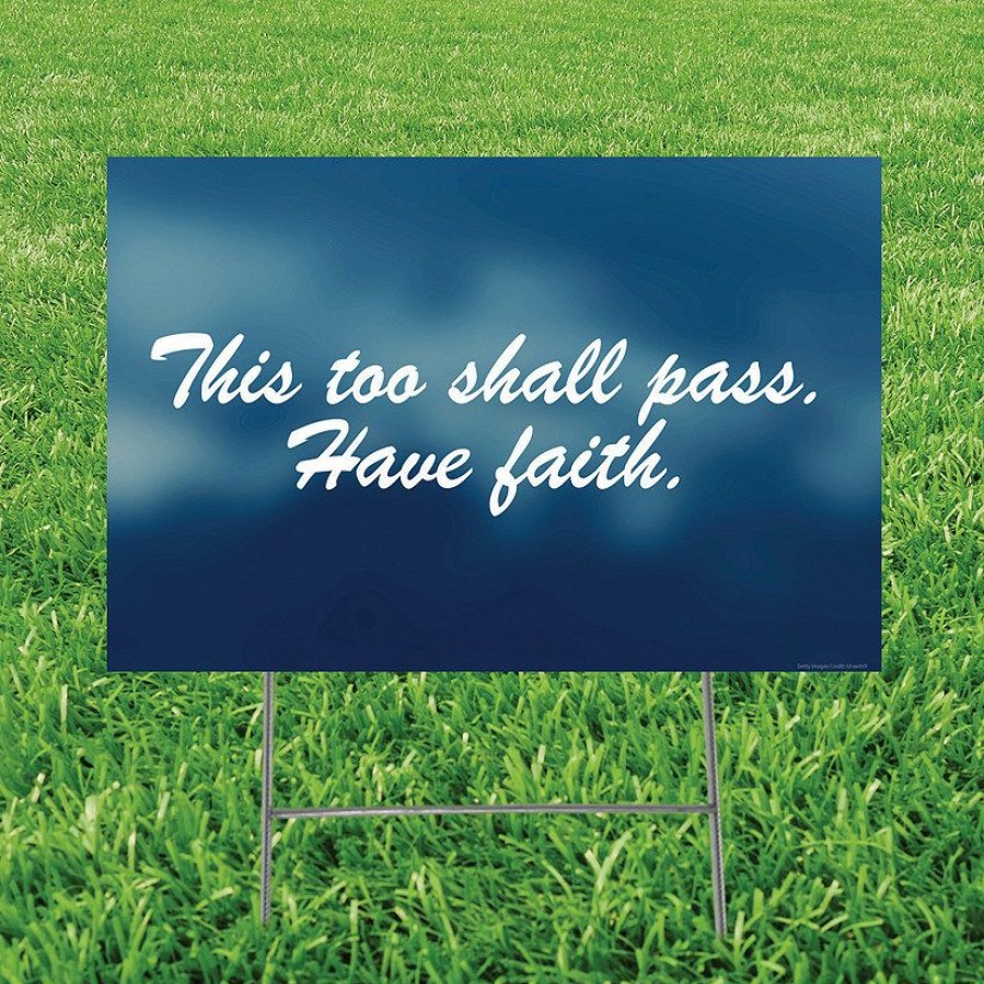 Yard Signs * | Top 10 This Too Shall Pass Have Faith Yard Sign